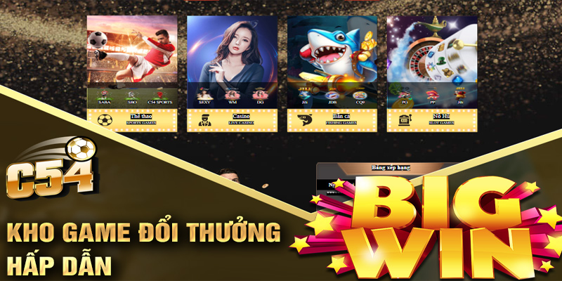 Kho game đa dạng tại Casino C54 có những gì?